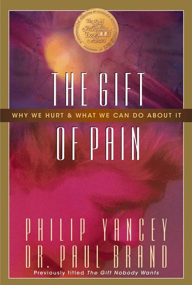 Paul Brand, Philip Yancey - Gift of Pain, Häftad