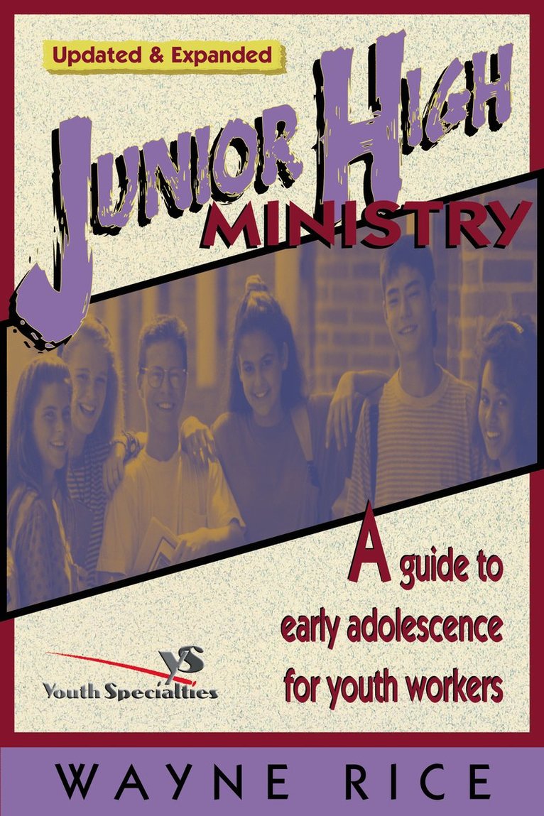 Wayne Rice, Zondervan Publishing - Junior High Ministry, Häftad