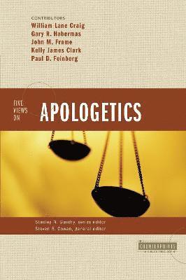 bokomslag Five Views on Apologetics