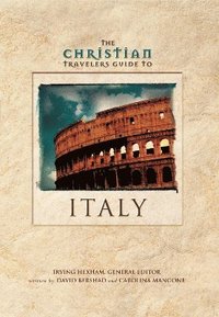 bokomslag The Christian Travelers Guide to Italy
