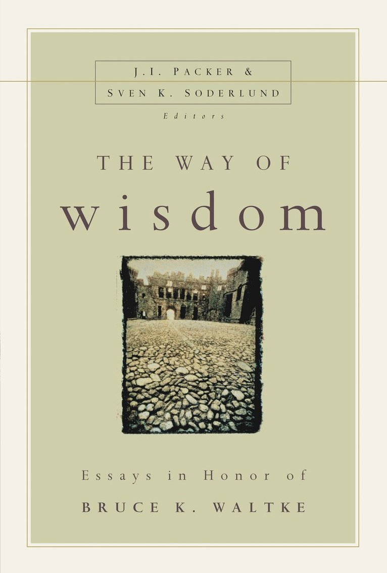 The Way of Wisdom 1