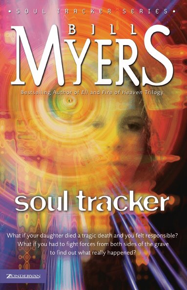 Bill Myers - Soul Tracker, Häftad