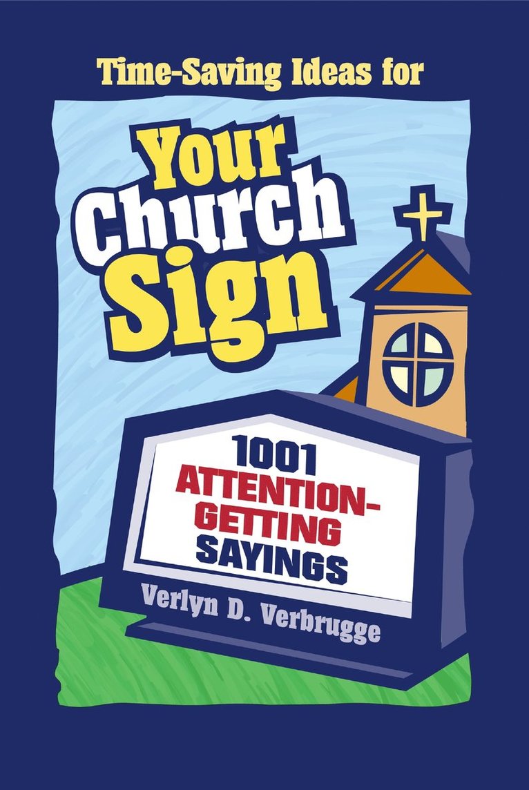 Verlyn Verbrugge, Verlyn D. Verbrugge - Your Church Sign, Häftad