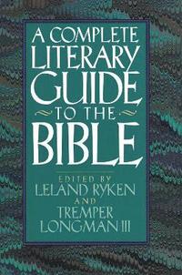 bokomslag The Complete Literary Guide to the Bible