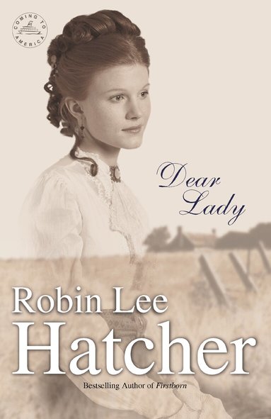 Robin Lee Hatcher - Dear Lady, Häftad