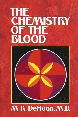 The Chemistry of the Blood 1