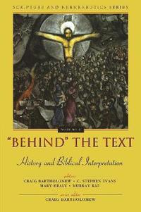 bokomslag 'Behind' the Text: History and Biblical Interpretation