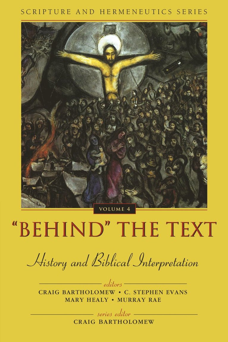 'Behind' the Text: History and Biblical Interpretation 1