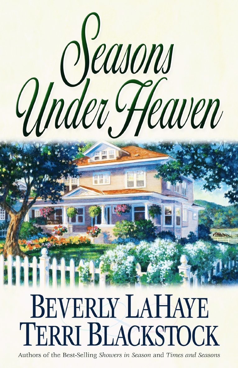 Beverly LaHaye, Terri Blackstock, Beverly Lahaye - Seasons Under Heaven, Häftad