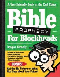 bokomslag Bible Prophecy for Blockheads