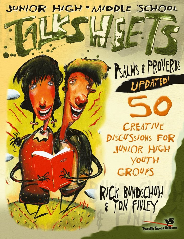 Rick Bundschuh, Tom Finley - Junior High and Middle School Talksheets Psalms and Proverbs-Updated!, Häftad