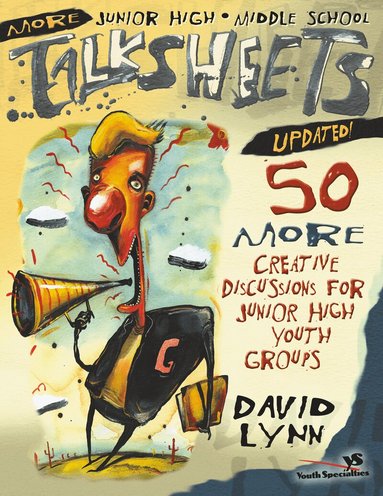 David Lynn - More Junior High and  Middle School Talksheets-Updated!, Häftad