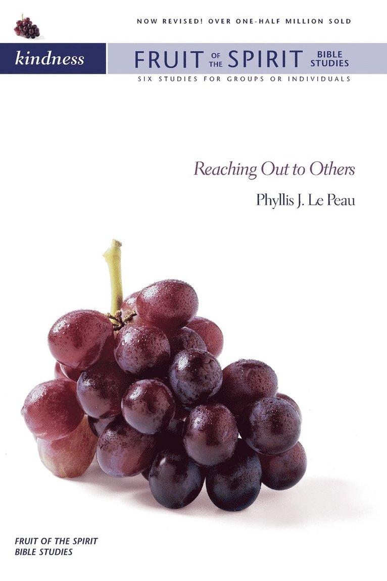 Phyllis J. Lepeau, Phyllis J. LePeau - Kindness: Reaching Out to Others, Häftad