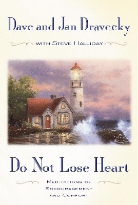 Do Not Lose Heart 1