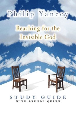 bokomslag Reaching for the Invisible God Study Guide