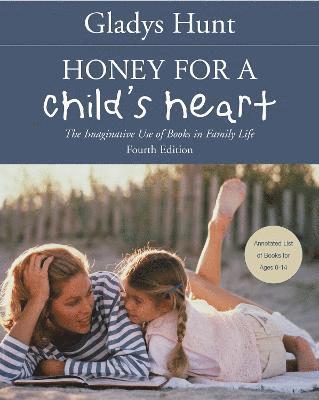 HONEY FOR A CHILDS HEART REV/E