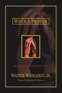 bokomslag Whole Prayer