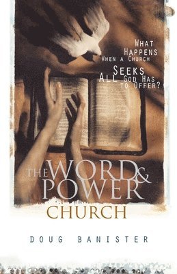 Word and Power Church 1