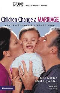 bokomslag Children Change a Marriage