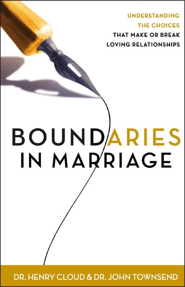 Henry Cloud, John Townsend - Boundaries in Marriage, Häftad