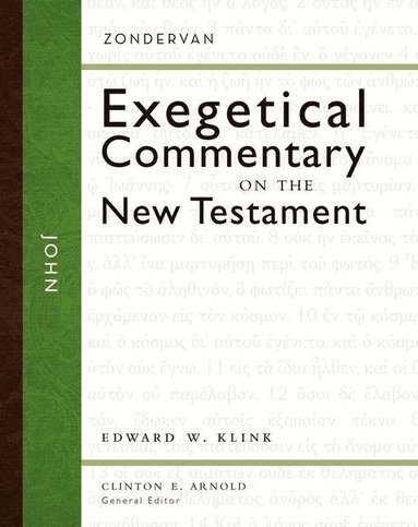 Edward W Klink III, Clinton E. Arnold - John, Inbunden