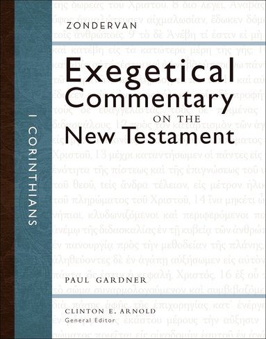 Paul D. Gardner, Clinton E. Arnold - 1 Corinthians, Inbunden