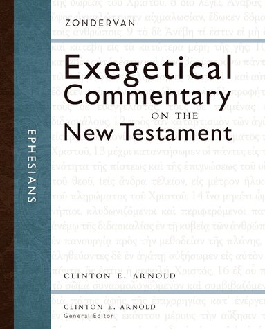 Zondervan, Clinton E. Arnold - Ephesians, Inbunden