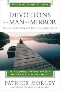bokomslag Devotions for the Man in the Mirror