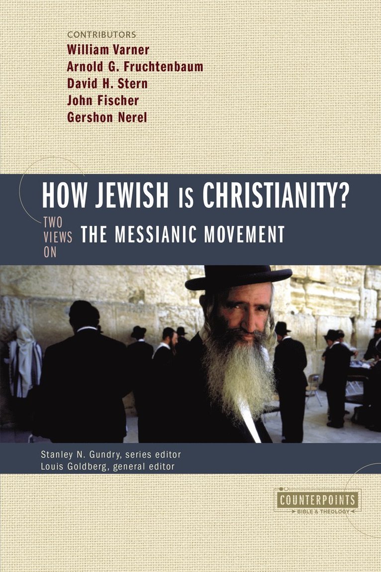 Stanley N. Gundry, Louis Goldberg - How Jewish Is Christianity?, Häftad