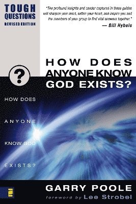 How Does Anyone Know God Exists? 1