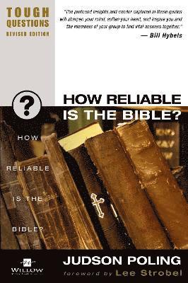 How Reliable Is the Bible? 1