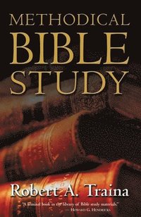 bokomslag Methodical Bible Study