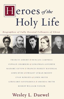 Heroes of the Holy Life 1