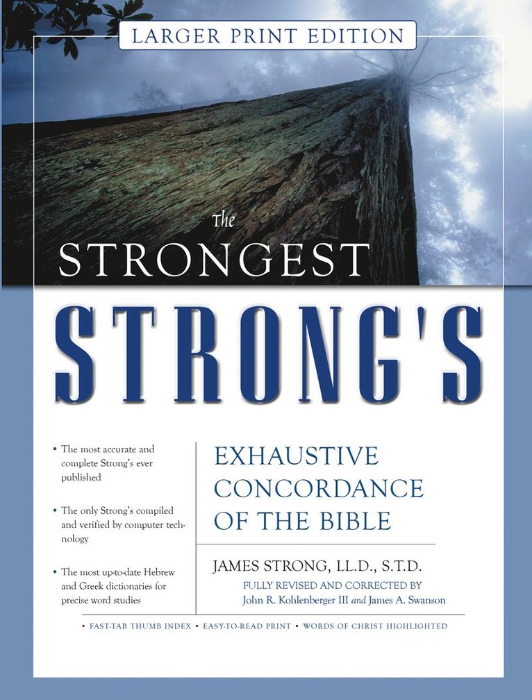 John R. Kohlenberger III, John R Kohlenberger III - Strongest Strong's Exhaustive Concordance of the Bible Larger Print Edition, Inbunden