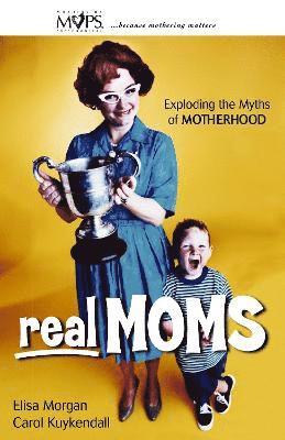 Real Moms 1