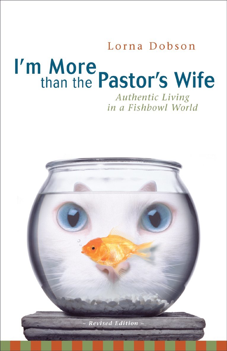 Lorna Dobson - I'm More Than the Pastor's Wife, Häftad