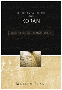 bokomslag Understanding the Koran