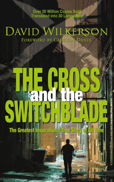 David Wilkerson - Cross and the Switchblade, Häftad