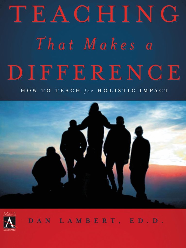 Teaching That Makes a Difference 1