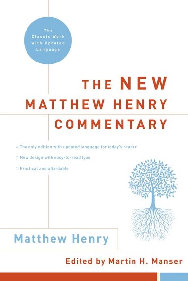 Matthew Henry, Martin H. Manser - New Matthew Henry Commentary, Inbunden