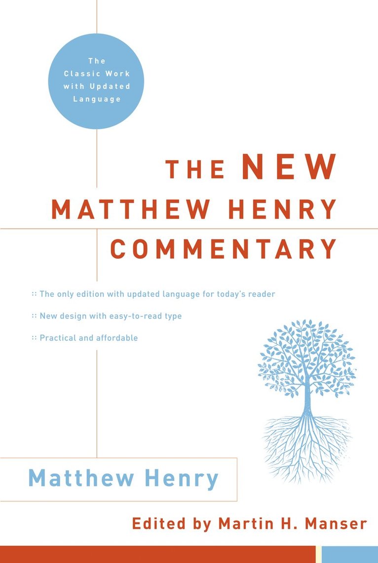 The New Matthew Henry Commentary 1