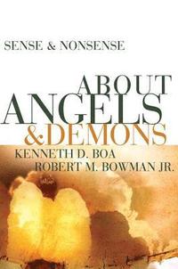bokomslag Sense and Nonsense about Angels and Demons