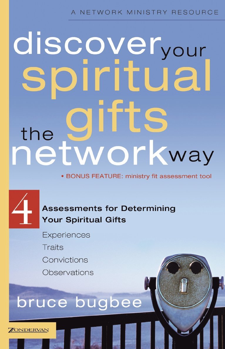Bruce L. Bugbee - Discover Your Spiritual Gifts the Network Way, Häftad
