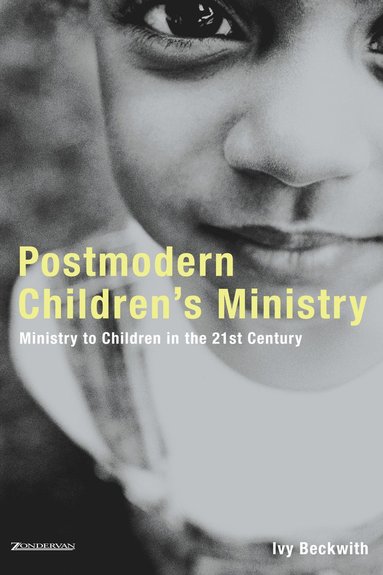 bokomslag Postmodern Children's Ministry