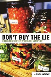 bokomslag Don't Buy the Lie