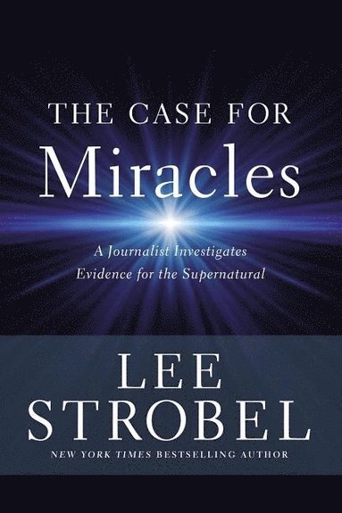 bokomslag The Case for Miracles