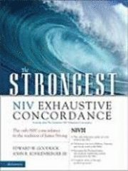 bokomslag The Strongest NIV Exhaustive Concordance