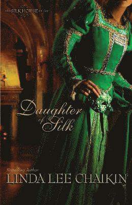 Daughter of Silk 1