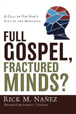 Full Gospel, Fractured Minds? 1