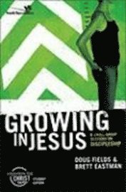 bokomslag Growing in Jesus: Participant's Guide